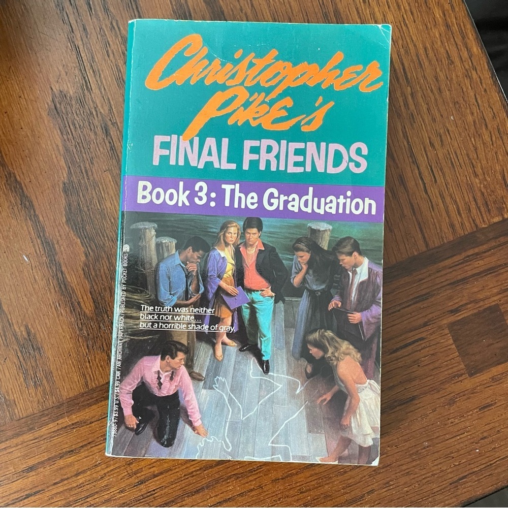 Christopher Pike Final Friends Book 3 - The Graduation